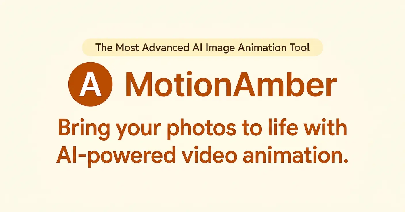 MotionAmber Review 2026: Is This AI Photo Animation Tool Worth It?